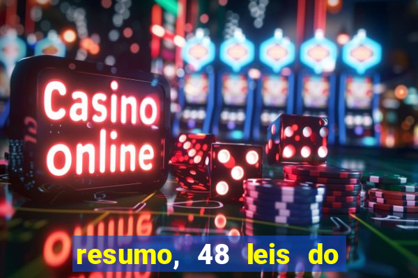 resumo, 48 leis do poder pdf